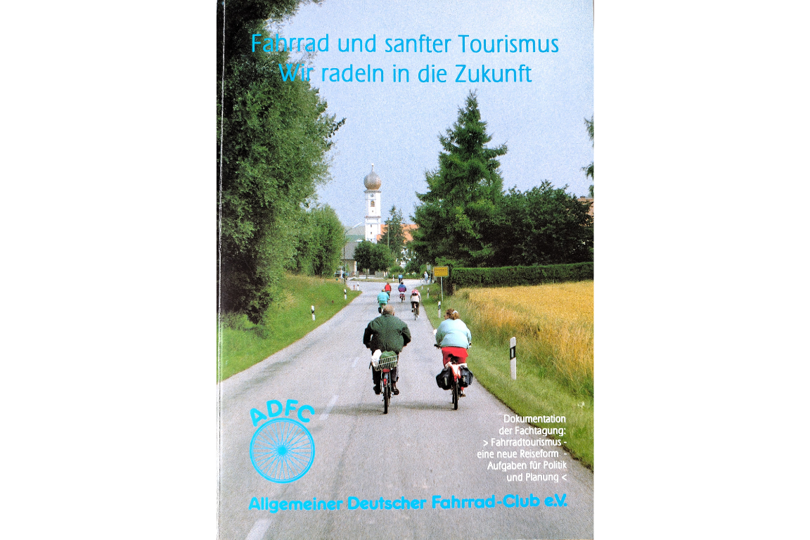 Dokumentation der Fachtagung "Fahrradtourismus - Aufgaben für Politik und Planung" im März 1991 in Rosenheim